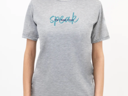 SPEAK LIFE, HOPE, LOVE women s grey t-shirt Supply