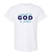 I SPEAK TO GOD IN PUBLIC white t-shirt For Discount